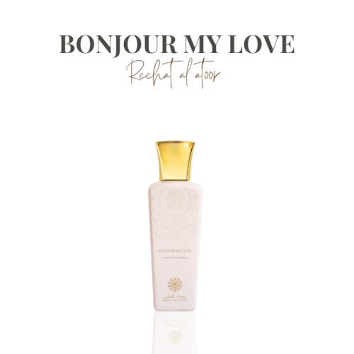 Bonjour My Love